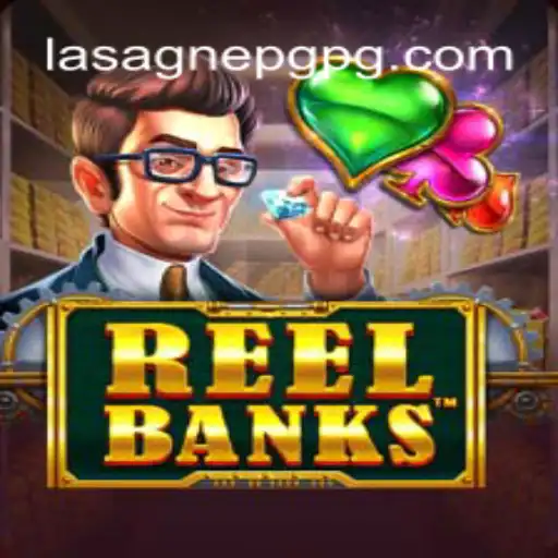 ReelBanks: O Novo Fenômeno dos Jogos Inspirado por Lasagne PG