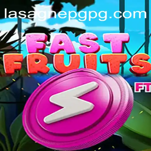 Descubra FastFruits: O Jogo que Revoluciona o Mundo de Lasagne PG